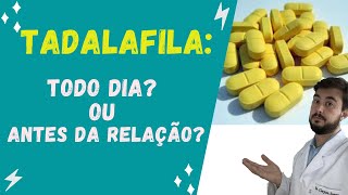 Tadalafila todo dia ou antes da relação [upl. by Marjy]