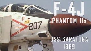 F4J Phantom IIs on USS Saratoga 1969 [upl. by Roosevelt468]