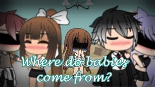 Where do babies come from  GLMV  Gacha life  Alisons past New OC [upl. by Austina165]