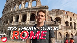 ROME Top 22 Things to SEE and DO [upl. by Granoff]