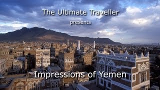 The Ultimate Traveller in Yemen [upl. by Nnahtebazile117]