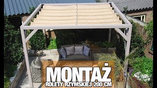 Montaż rolety rzymskiej COOLFIT 200 cm [upl. by Akirej]