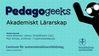 Pedagogeeks Akademiskt lärarskap [upl. by Oilime]