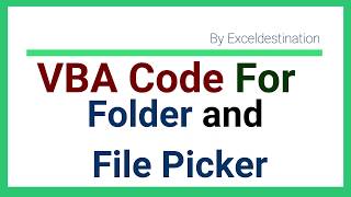 VBA to Get the File Path and folder path  VBA for file picker and folder picker [upl. by Isaac]