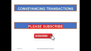 Conveyancing transactions [upl. by Yenahpets]