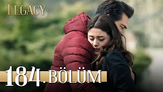 Emanet 184 Bölüm  Legacy Episode 184 [upl. by Martelli]