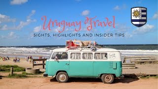 Uruguay Travel  Sights highlights and insider tips [upl. by Ramal943]