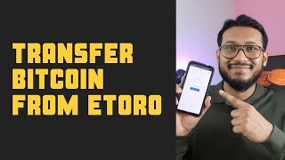 How to Transfer bitcoin from Etoro app into a wallet [upl. by Petrine786]