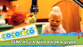 Videoclipe  Sem Água Não Dá Pra Viver [upl. by Siclari698]