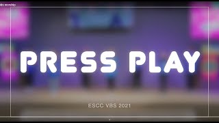 VBS 2021 Press Play [upl. by Mollie]