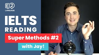 IELTS Reading  SUPER METHODS 2 with Jay [upl. by Gris]