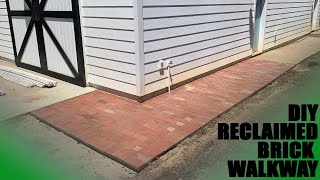 DIY Reclaimed Brick Walkway Around the Workshop [upl. by Enirolf]