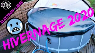 MISE EN HIVERNAGE PISCINE INTEX 2020 [upl. by Kanal]