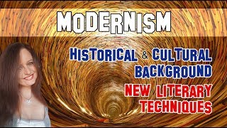 English Literature  Modernism historicalcultural background and new literary techniques [upl. by Annairdua826]