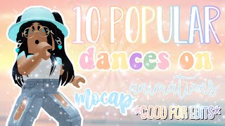 10 Popular Dances On Animations Mocap  Popular Roblox Edit Dances  Animations Mocap  Roblox [upl. by Agemo]