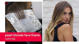 Pearl Blonde Face Framing Highlights Tutorial  Wella Professionals [upl. by Wooster]