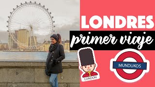 Primer viaje a Londres información y consejos  Viajar a Inglaterra [upl. by Erastes]