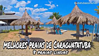 MELHORES PRAIAS DE CARAGUATATUBA 8 LINDAS PRAIAS [upl. by Charlene189]