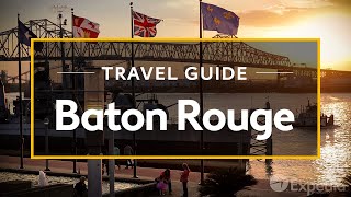 Baton Rouge Vacation Travel Guide  Expedia [upl. by Narih206]