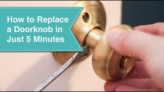 How to Replace Door Knobs [upl. by Liuqa]