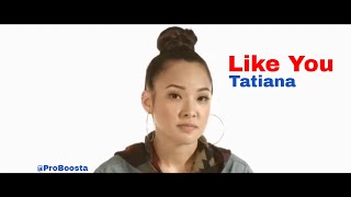 Tatiana Manaois  Like You Official Video [upl. by Nayllij434]