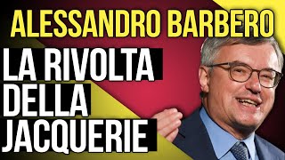 Alessandro Barbero spiega la rivolta della Jacquerie [upl. by Gerkman842]