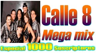 Calle 8 Mega Mix  Costa Rica  ESPECIAL 1000 SUSCRIPTORES [upl. by Enilauqcaj]