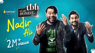 To Be Honest 20  Nadir Ali  Tabish Hashmi  Full Episode  Nashpati Prime [upl. by Ahseket479]