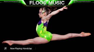 Handclap  Gymnastics Floor Music [upl. by Seppala]