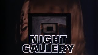 Night Gallery quotIntroquot [upl. by Ieppet609]