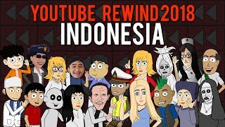 YouTube Rewind 2018 Indonesia Animasi  Warganet Life Official [upl. by Nodab818]