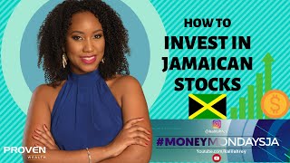 MoneyMondaysJa  HOW TO INVEST ON THE JAMAICA STOCK EXCHANGE [upl. by Awjan]