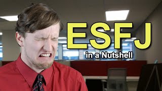 ESFJ Personality Type in a Nutshell [upl. by Vizzone]