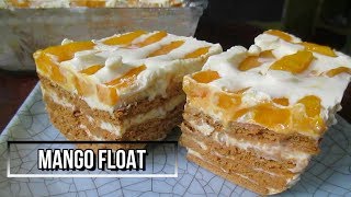 How to Make Mango Float Recipe  No Bake Mango Float [upl. by Hercule]