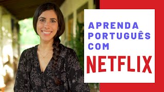 Learn Portuguese with Netflix  Brazilian Series [upl. by Ordep]