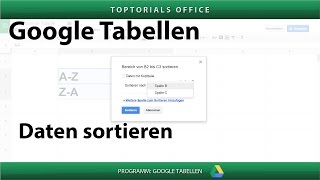 Richtig Sortieren  Google Tabellen  Spreadsheets [upl. by Nahsab]