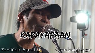 Kapayapaan Freddie aguilar  cover Josue Banggat [upl. by Rehpinej]