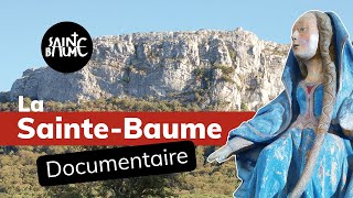 Sanctuaire de la Sainte Baume Documentaire [upl. by Greeley49]