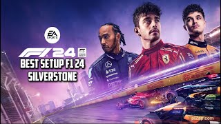 Best Setup F1 24 Silverstone [upl. by Einwahs]