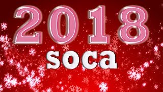 2018 TRINIDAD SOCA MIX PT1 70 BIG TUNES quot2018 SOCAquot [upl. by Elayne]