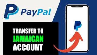 How To Transfer MONEY from PAYPAL to Jamaican Bank Account [upl. by Ambrosia310]