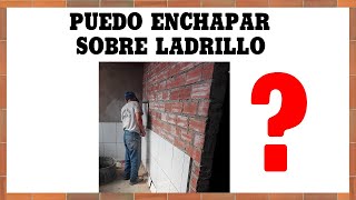 Enchapar sobre Ladrillo [upl. by Sucul221]