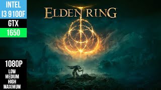 Elden Ring i3 9100f GTX 1650 1080p All Settings Benchmark [upl. by Netsua]