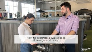 How to program a 2speed aboveground pump [upl. by Yortal]