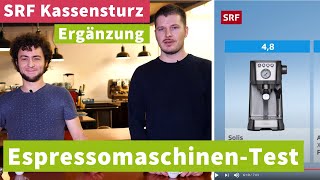 EspressomaschinenTest im srfkassensturz – Wichtige Ergänzungen [upl. by Htebizile]