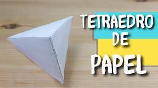 COMO HACER UN TETRAEDRO DE PAPEL [upl. by Merrilee]