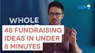 48 Fundraising Ideas in Under 8 Minutes [upl. by Nnaesor]