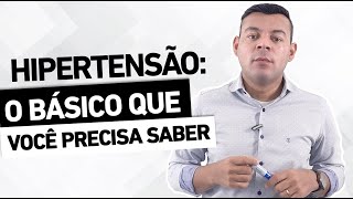 HIPERTENSÃO o que você precisa saber [upl. by Yelena]