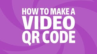 How to Make a Video QR Code [upl. by Borek]