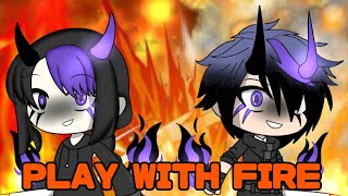 Play With Fire  Gacha Life Music Video Part 1  GLMV inspired [upl. by Watkin]